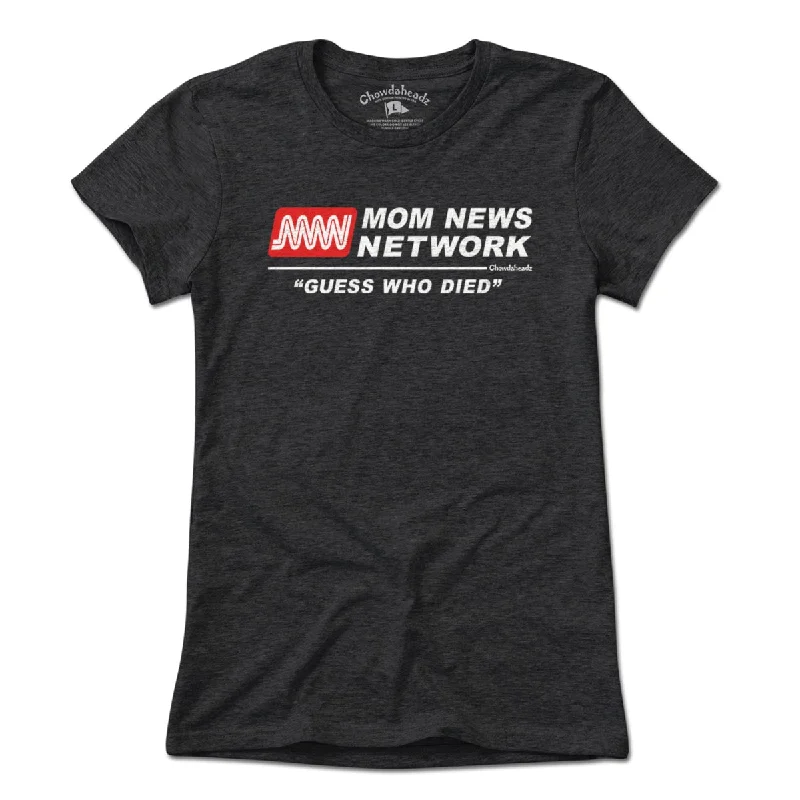 Mom News Network T-Shirt