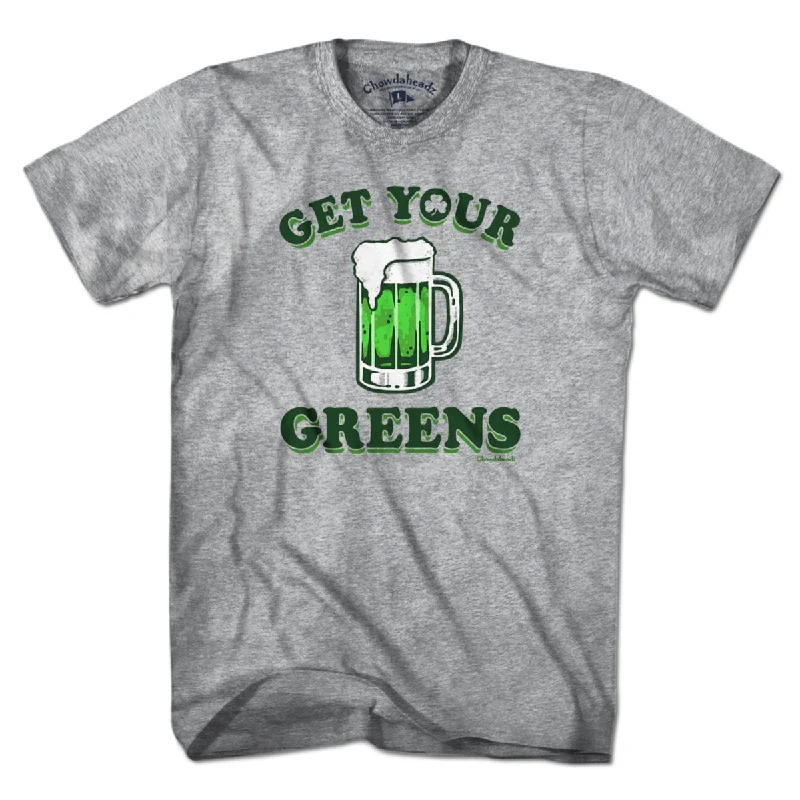 Get Your Greens T-Shirt